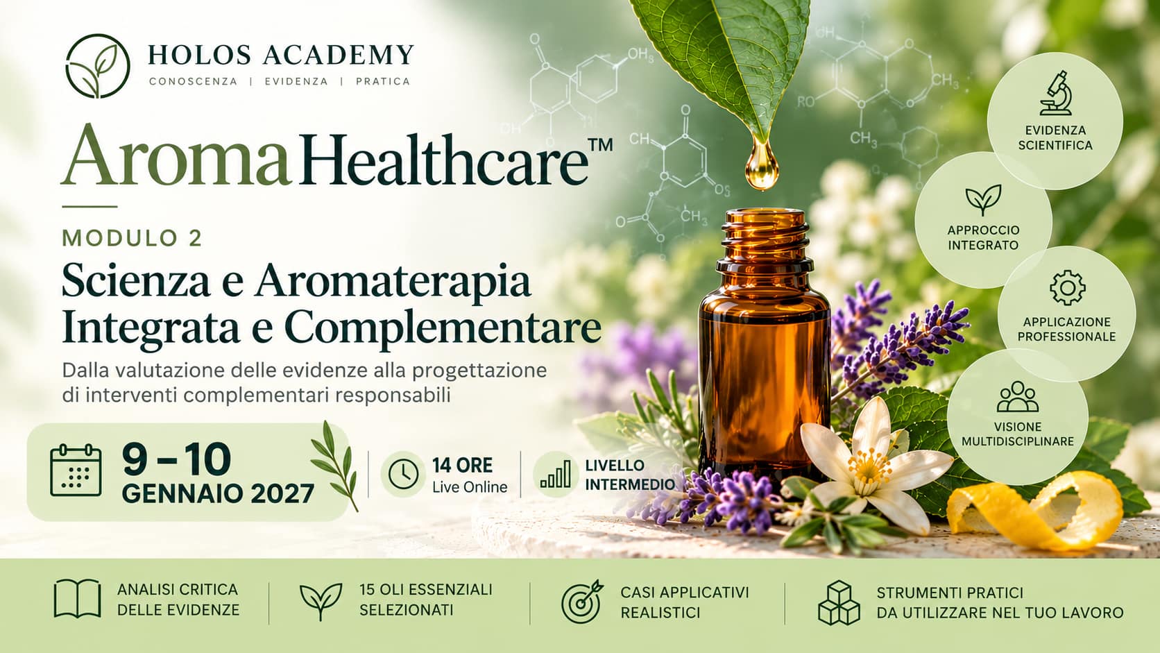 AROMAHEALTHCARE : SCIENZA E AROMATERAPIA 9–10 gennaio 202