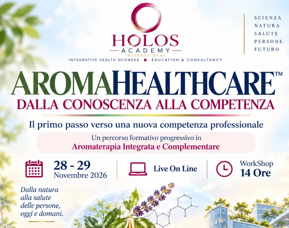 Workshop AROMAHEALTHCARE – 28-29 Novembre Live On Line